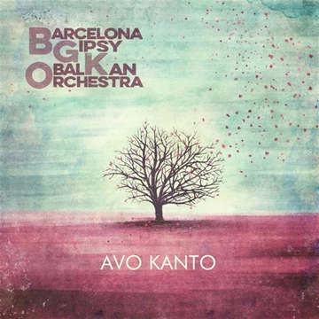 Barcelona Gipsy Klezmer Orchestra – Avo Kanto (LP)