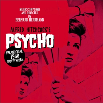 Bernard Herrmann – Psycho [The Original Film Score] (LP, Re, RM, 180g)