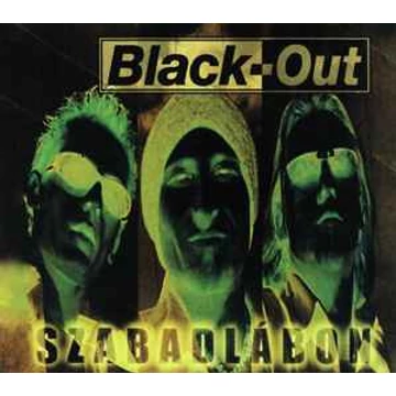 Black-Out - Szabadlábon (CD, újrakiadás, 2017)