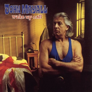 John Mayall – Wake Up Call (LP, Re, Ltd.Ed, Numbered, Translucent blue vinyl)