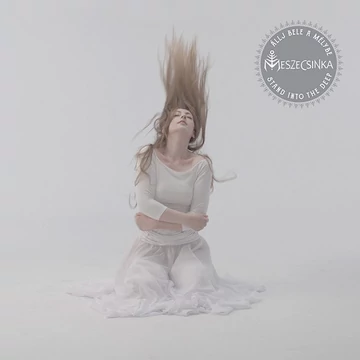 Meszecsinka - Állj Bele A Mélybe (LP, White vinyl)