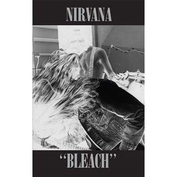 Nirvana – Bleach (MC, Re, Black cass)