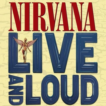 Nirvana – Live And Loud (2LP, Gatefold, 180g)