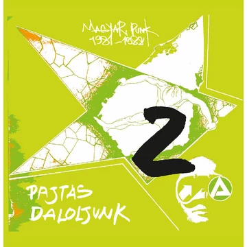Pajtas Daloljunk Z. Magyar Punk 1981-1988 (LP, Numbered, Green vinyl)