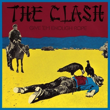 The Clash – Give 'Em Enough Rope (LP, Re, RM, 180g)
