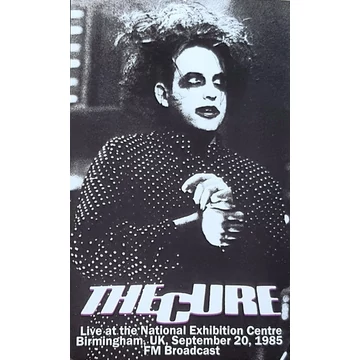The Cure – Live At The National Exibition Centre Birmingham, UK [September 20, 1985. FM Broadcast] (MC)