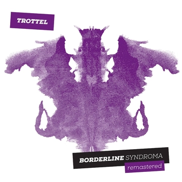 Trottel – Borderline Syndroma (LP, Re, Ltd.Ed, Numb, Clear vinyl)