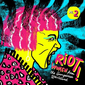 Various – Riot! Women From The Hungarian Wasteland Vol. 2 (LP)
