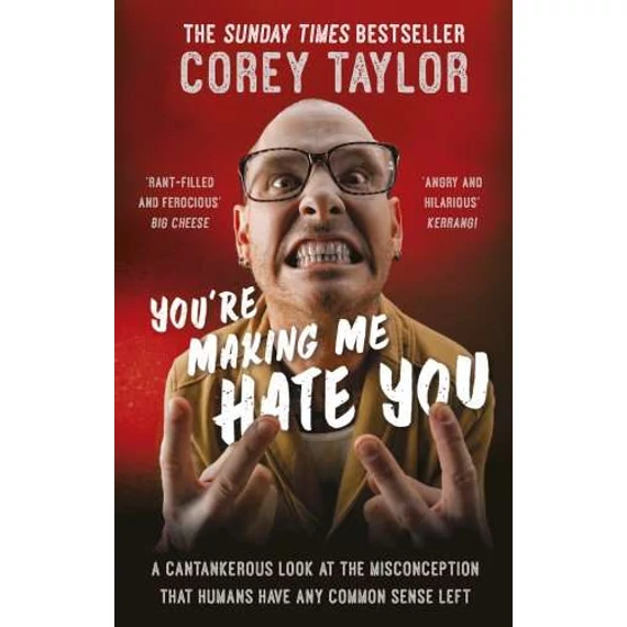 Corey Taylor - You're Making Me Hate You [ENG]