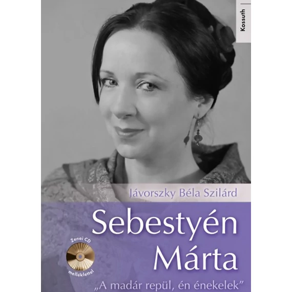 Sebestyén Márta (A madár repül, én énekelek)