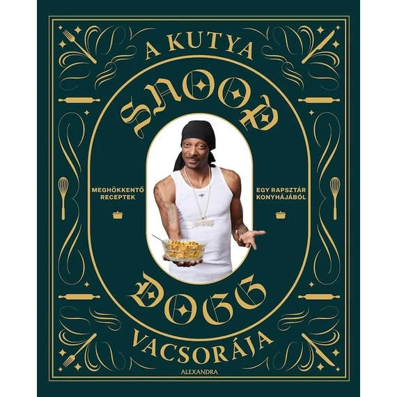 Snoop Dogg - A kutya vacsorája