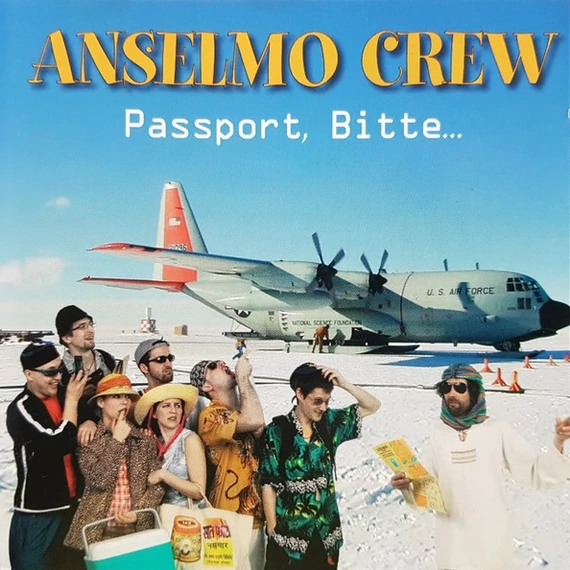 Anselmo Crew – Passport, Bitte... (CD)