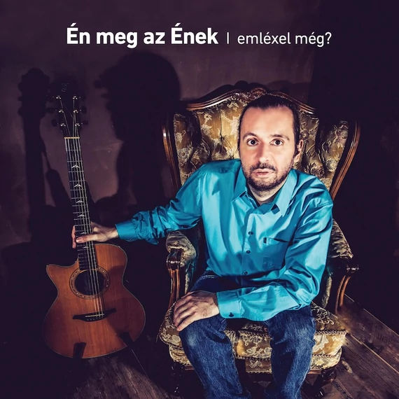 Bérczesi Róbert - Én Meg Az Ének – Emléxel Még?