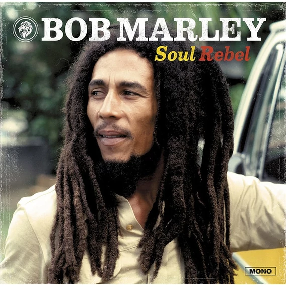 Bob Marley &amp; The Wailers – Soul Rebel (LP, RM, 180g)