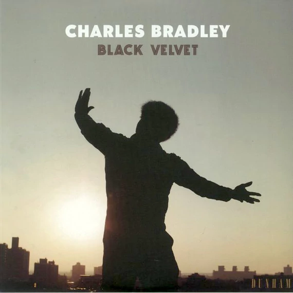 Charles Bradley ‎– Black Velvet (LP, Comp)