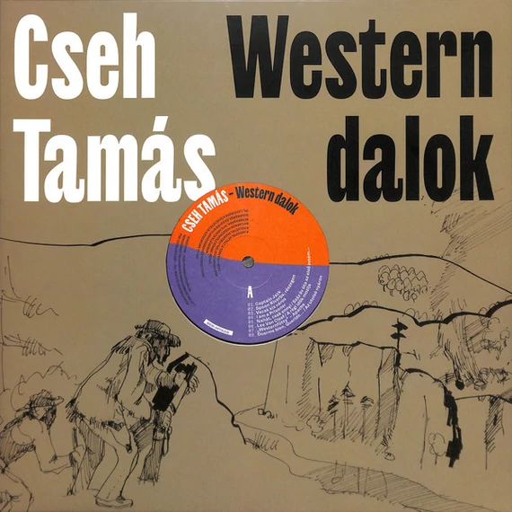 Cseh Tamás – Western Dalok (LP)