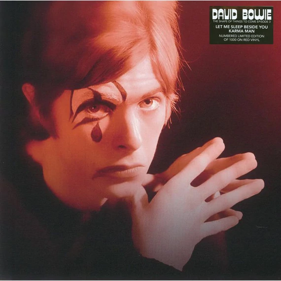 David Bowie – The Shape Of Things To Come Episode 3 (7'', 45 RPM, Ltd.Ed, Red vinyl)