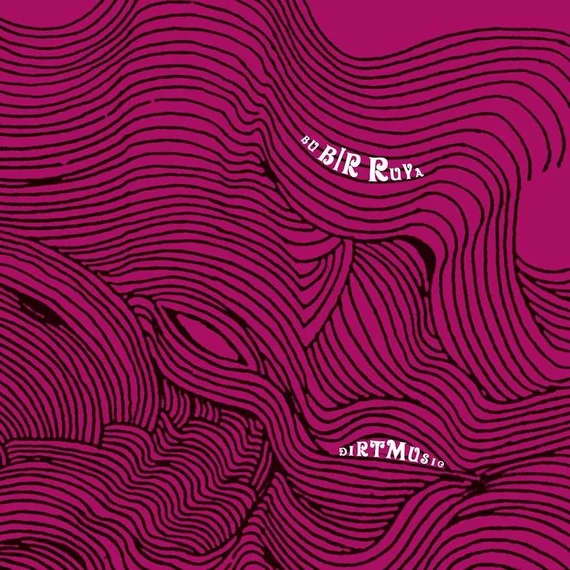 Dirtmusic ‎– Bu Bir Ruya (LP, 180g)