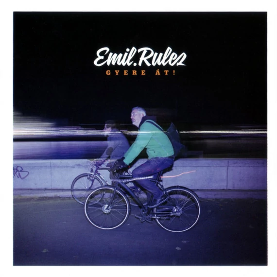 Emil.Rulez – Gyere Át! (CD)