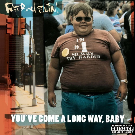 Fatboy Slim – You’ve Come A Long Way, Baby (2LP, Re, RM, 180g)