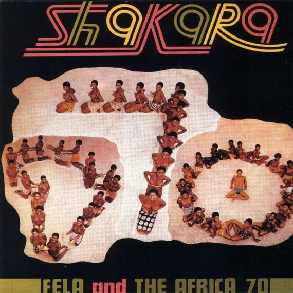 Fela Ransome-Kuti And The Africa '70 ‎– Shakara (LP, Re, 180g)