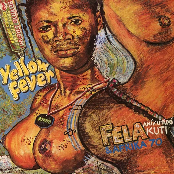 Fela Anikulapo Kuti &amp; Afrika 70 ‎– Yellow Fever (LP, Re)