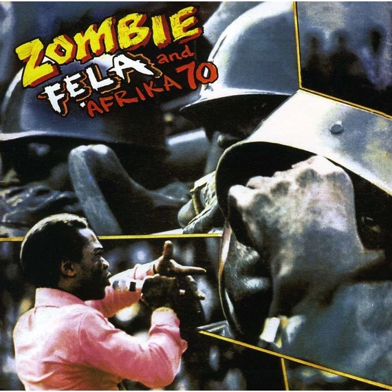 Fẹla And Afrika '70 ‎– Zombie (LP, Re)