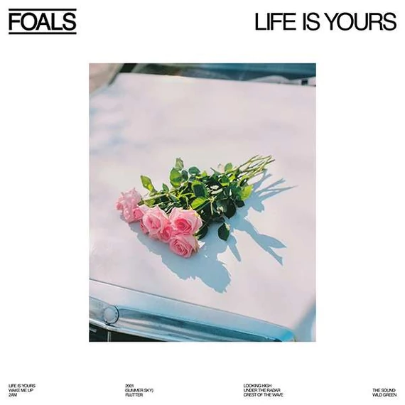 Foals – Life Is Yours (LP, Ltd.Ed, White vinyl)