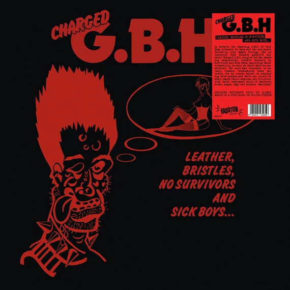 G.B.H. ‎– Leather, Bristles, No Survivors And Sick Boys... (LP, Re, Comp)