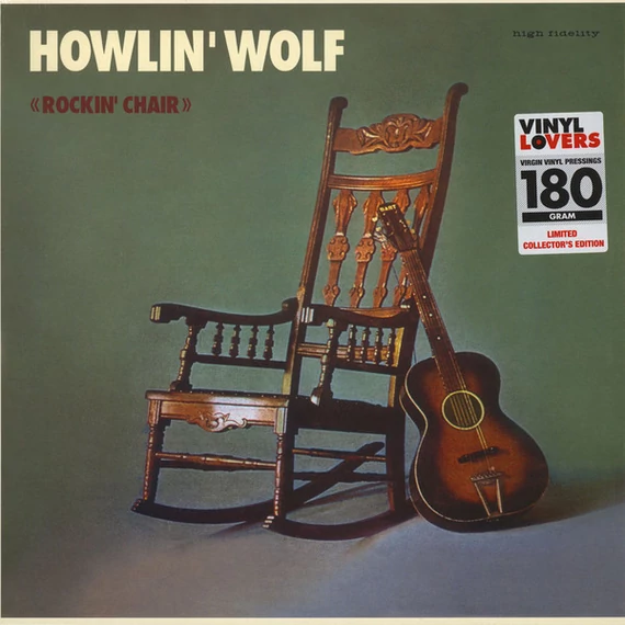 Howlin' Wolf ‎– Rockin' Chair (LP, Ltd., Re)
