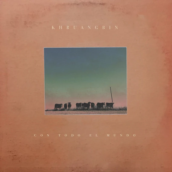 Khruangbin – Con Todo El Mundo (LP, 180g, Gatefold)