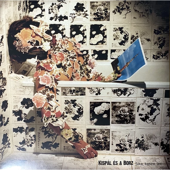 Kispál és a Borz - Sika Kasza Léc (LP, Re)