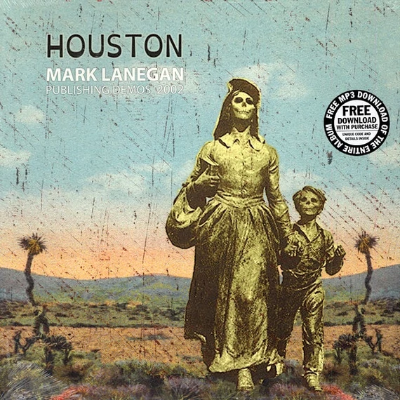 Mark Lanegan – Houston [Publishing Demos 2002] (LP)