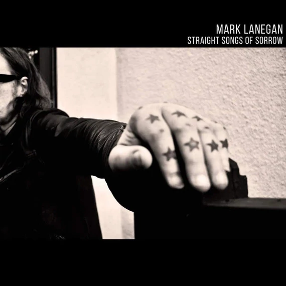 Mark Lanegan – Straight Songs Of Sorrow (2LP, Gatefold, 180g)