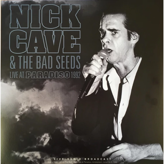 Nick Cave And The Bad Seeds – Live At Paradiso 1992 (LP, 180g)
