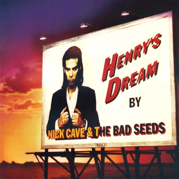 Nick Cave &amp; The Bad Seeds ‎– Henry's Dream (LP, Re)
