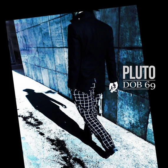 Pluto – Dob 69 (LP)