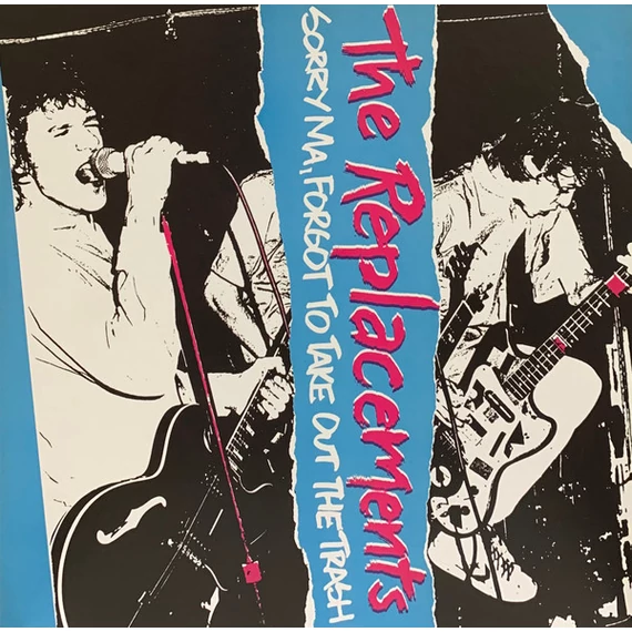 The Replacements – Sorry Ma, Forgot To Take Out The Trash (LP+4CD Box, Re, RM, Ltd.Ed, Deluxe)