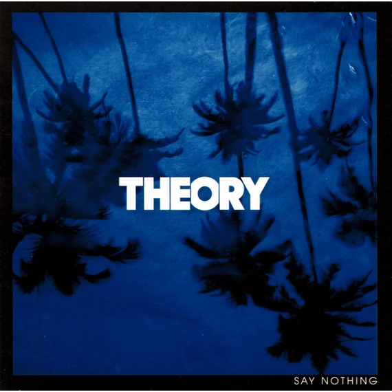 Theory Of A Deadman – Say Nothing (CD)