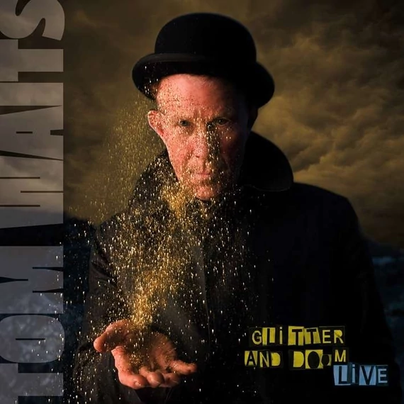 Tom Waits ‎– Glitter And Doom Live (2LP, Re, Remastered, Gatefold)