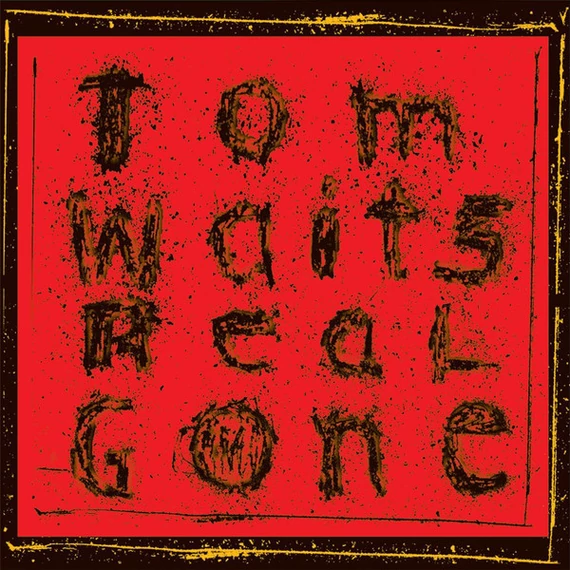 Tom Waits ‎– Real Gone (2LP, Re, Remastered, 180g, Gatefold)