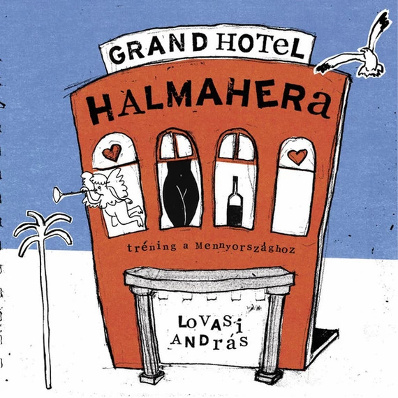 Lovasi András ‎– Grand Hotel Halmahera (LP)